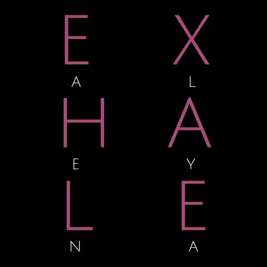 Exhale
