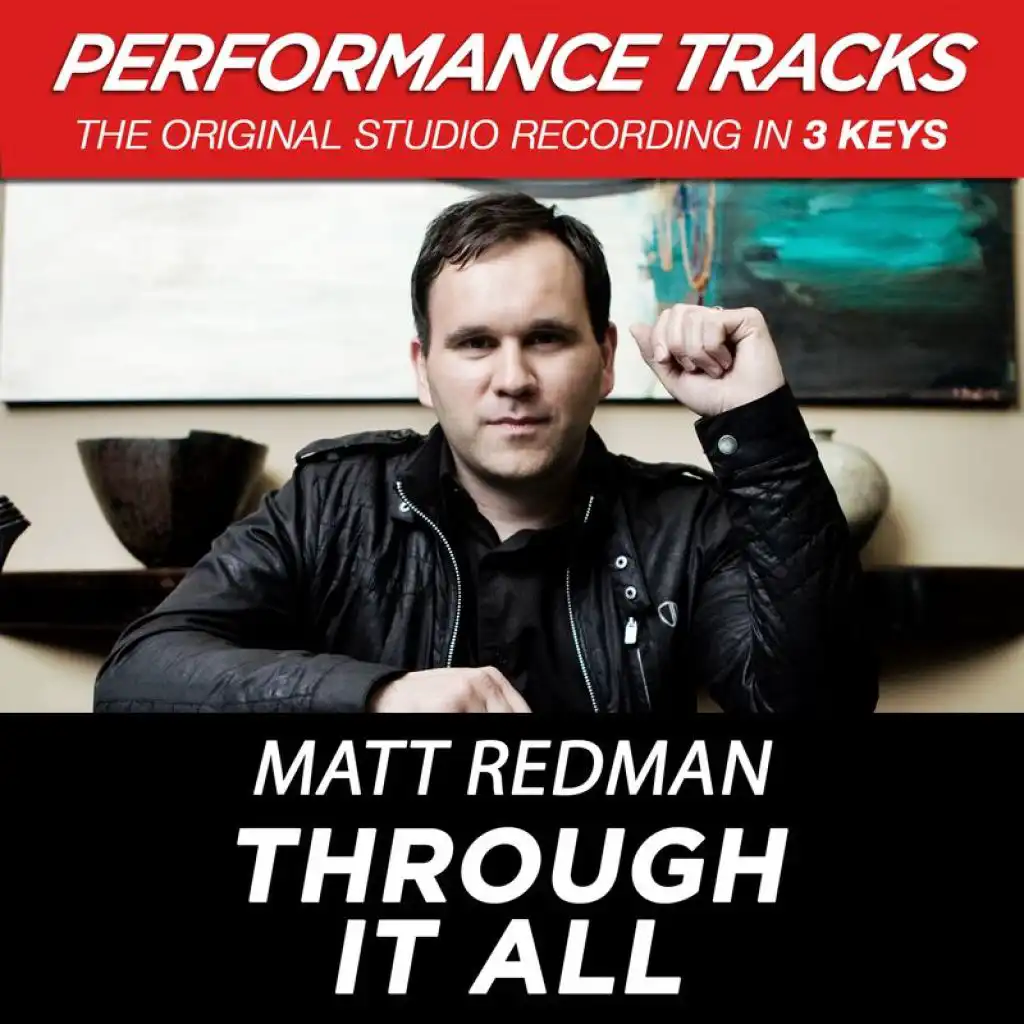 Through It All (Medium Key Performance Track With Background Vocals)