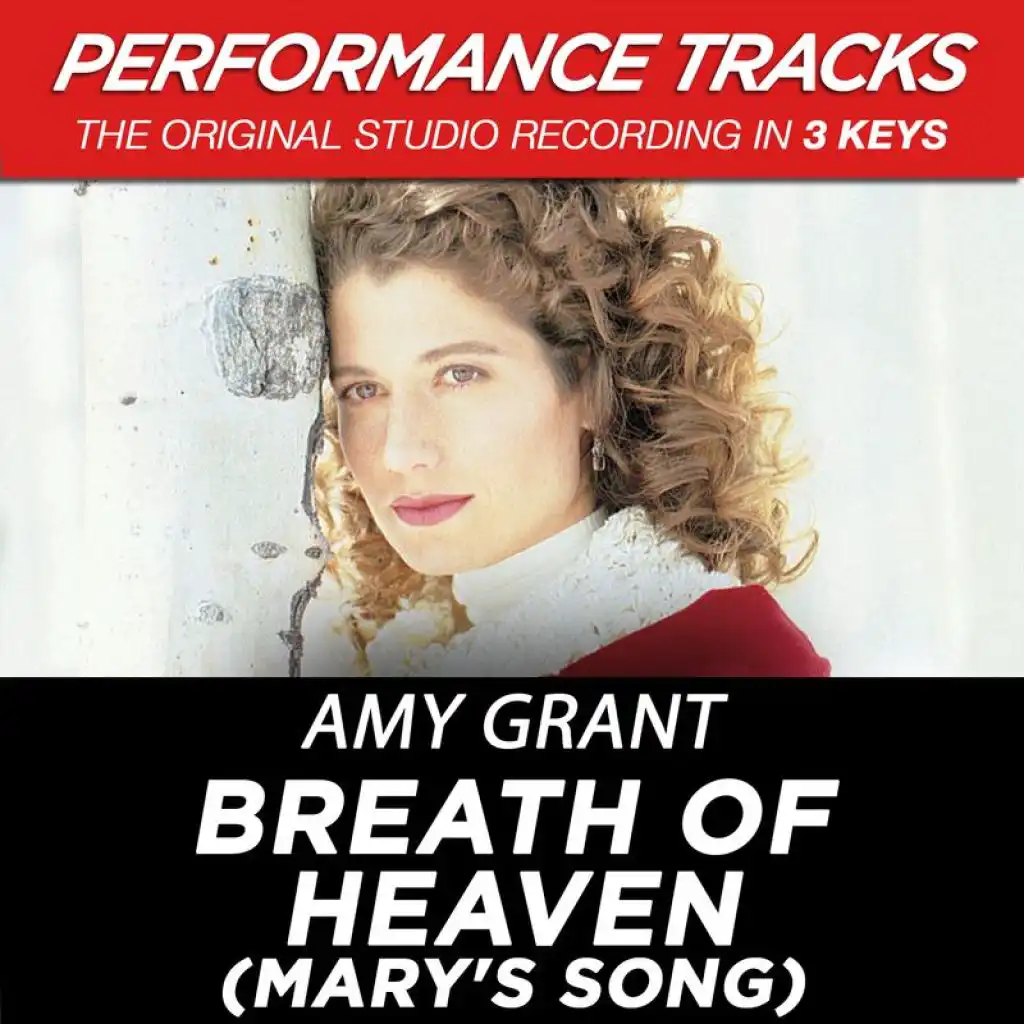 Breath Of Heaven (Mary's Song) (Medium Key Performance Track Without Background Vocals)