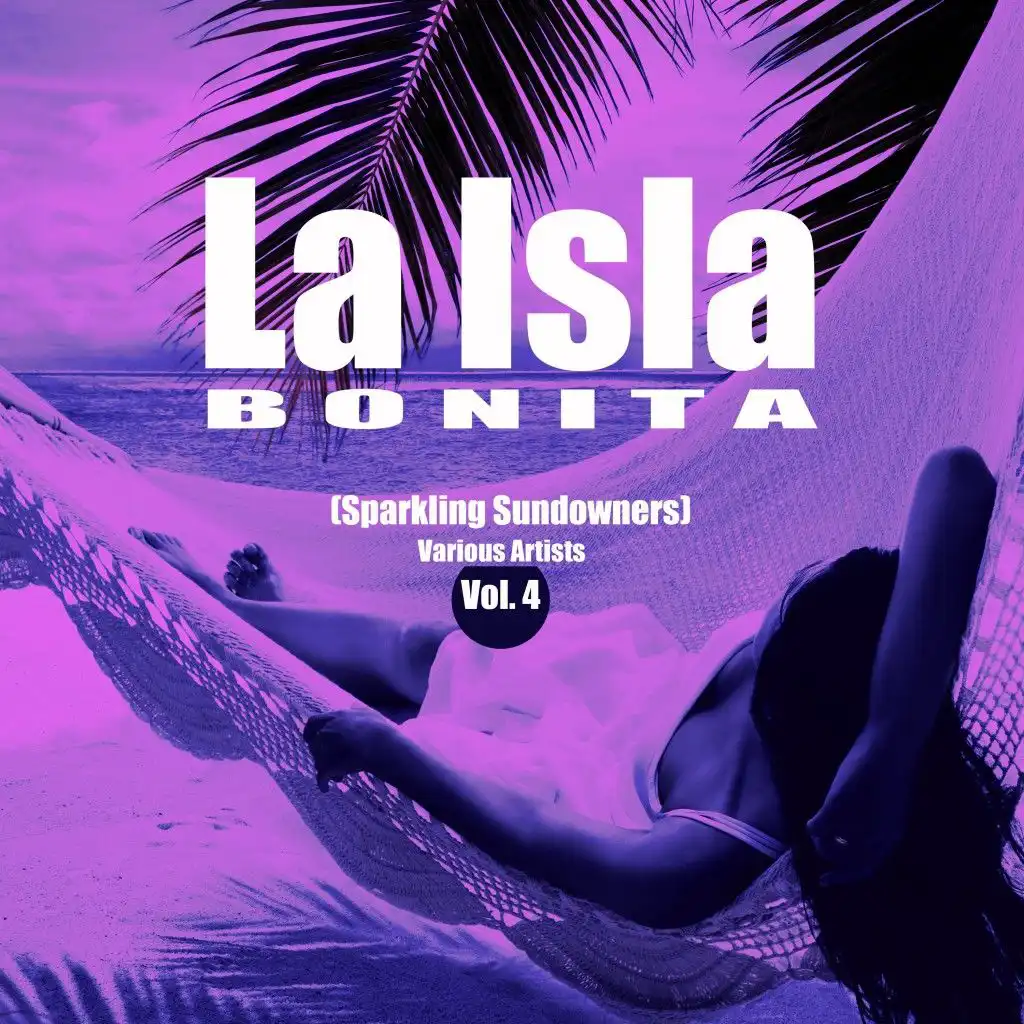 La Isla Bonita, Vol. 4 (Sparkling Sundowners)