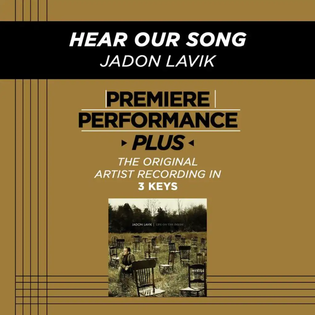 Premiere Performance Plus: Hear Our Song