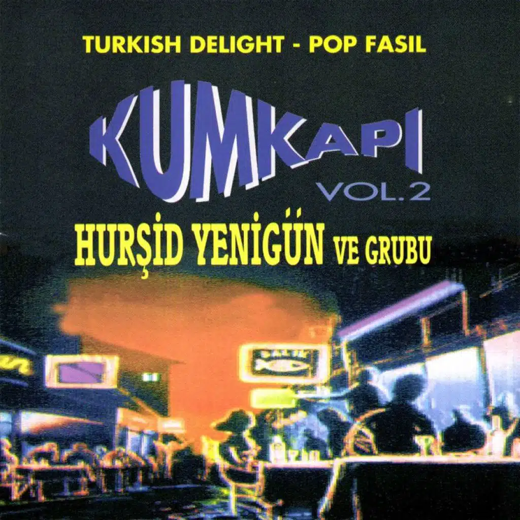 Kumkapı Vol.2
