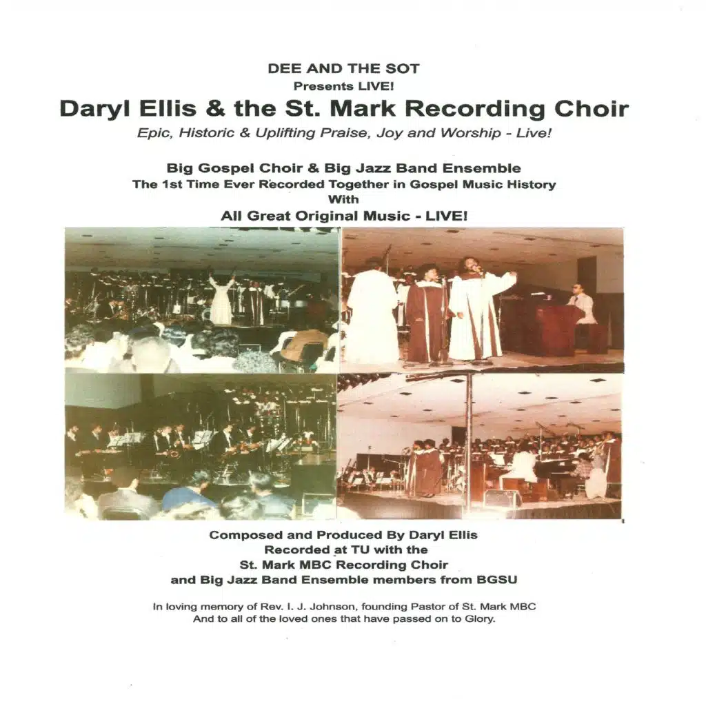 Daryl Ellis & the St. Mark Recording Choir