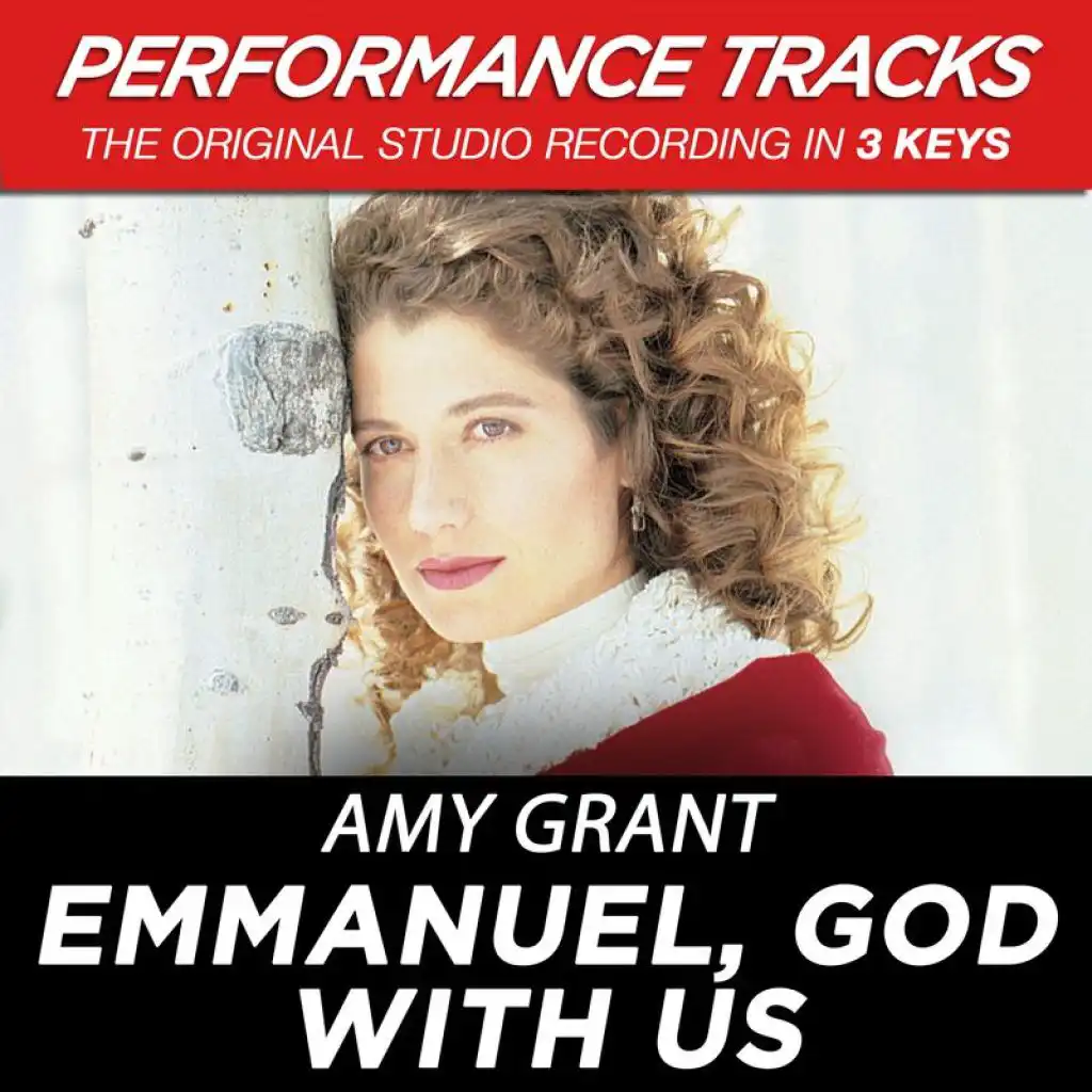 Emmanuel, God With Us (High Key Performance Track Without Background Vocals; High Instrumental Track)