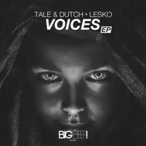 Voices (Tale & Dutch Remix)