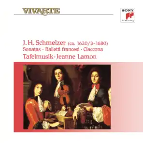 Schmelzer: Sonatas, Balletti Francesi & Ciaccona