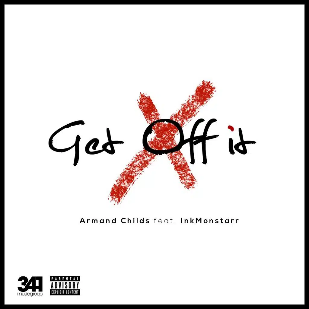 Get off It (feat. InkMonstarr)