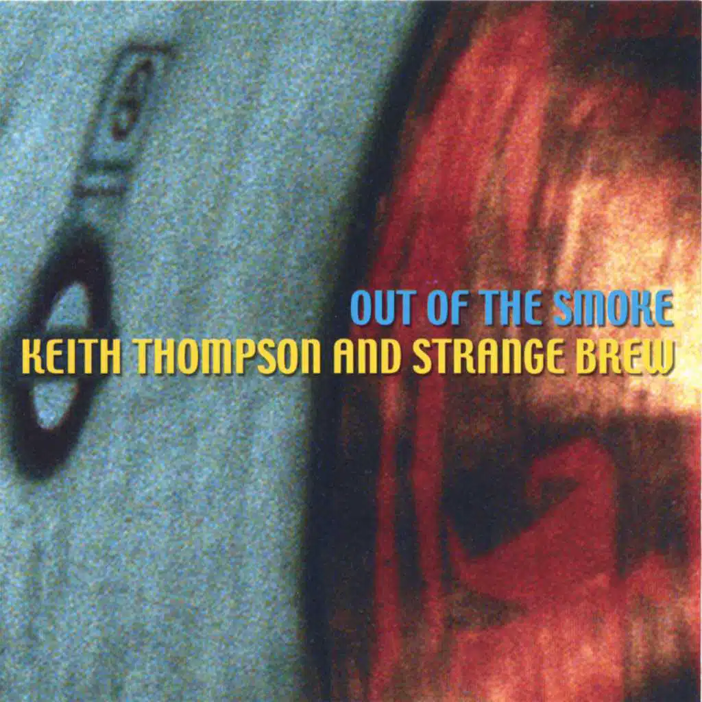 Keith Thompson & Strange Brew