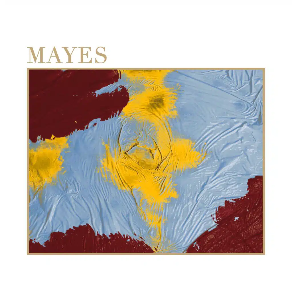 Mayes EP
