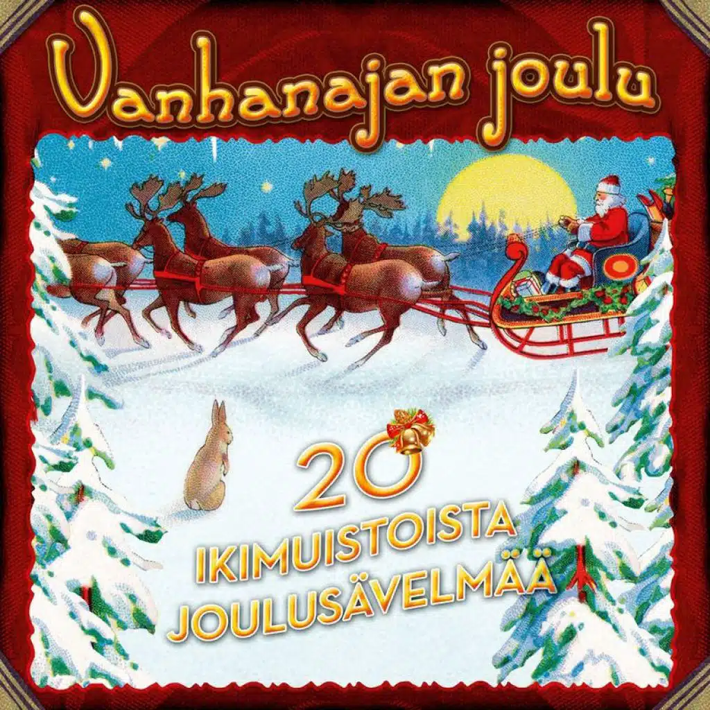 Vanhanajan joulu - 20 IKIMUISTOISTA JOULUS€VELM€€