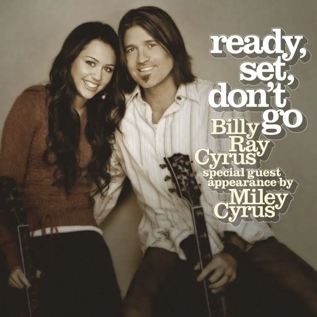 Ready, Set, Don't Go (Radio Edit) [feat. Miley Cyrus]