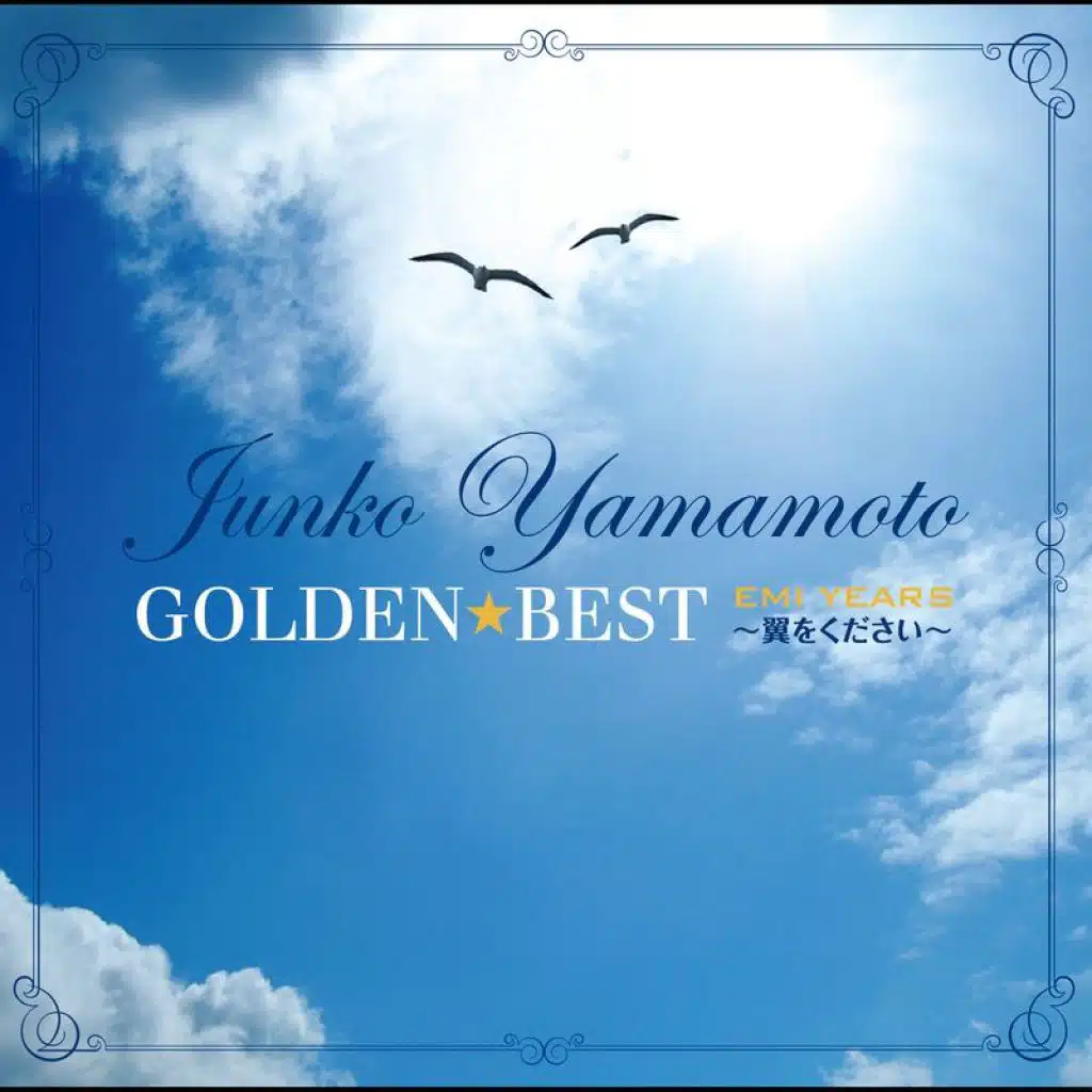 Golden Best Junko Yamamoto -EMI Years Tsubasa Wo Kudasai-