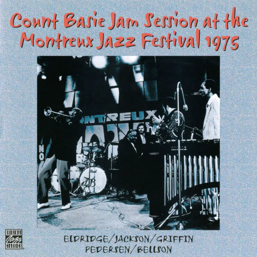 Count Basie Jam Session At The Montreux Jazz Festival 1975