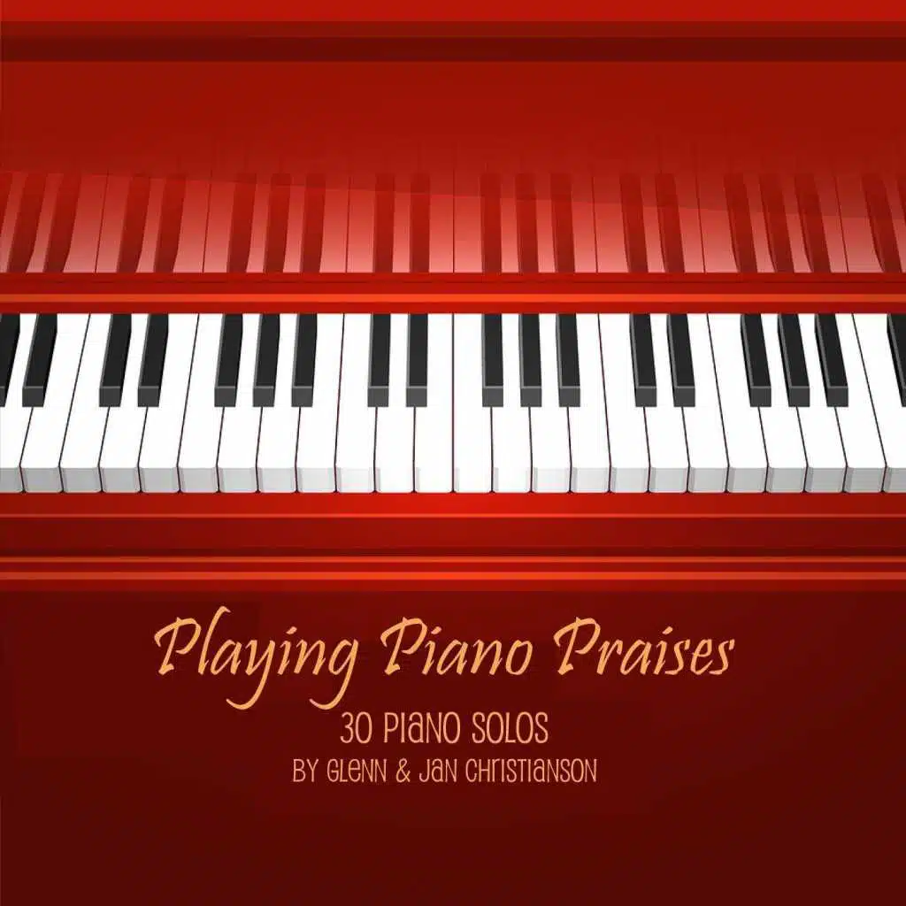 Playing Piano Praises