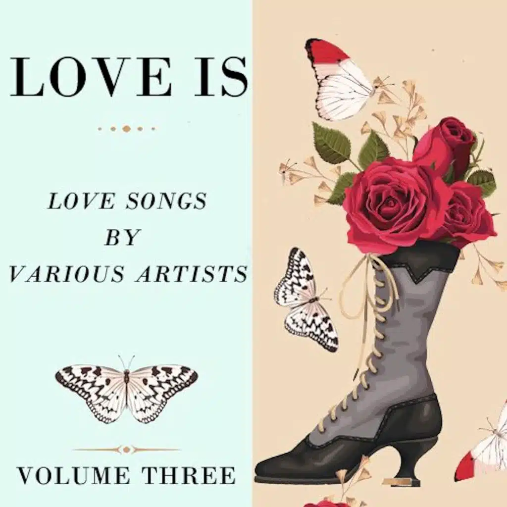 Love Is, Vol. Three