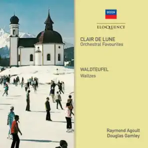 Clair de Lune - Orchestral Favourites; Waldteufel - Waltzes