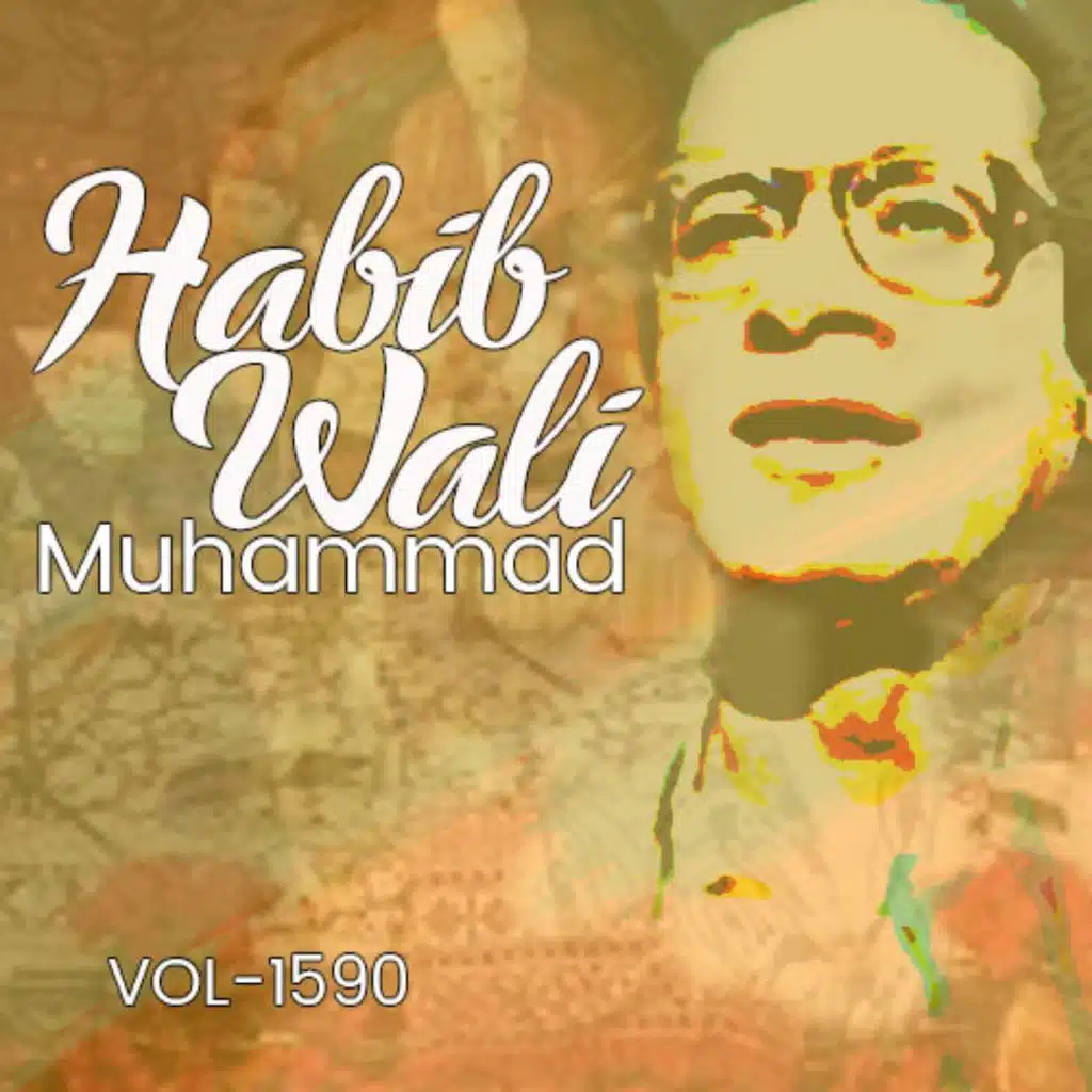 Habib Wali Muhammad, Vol. 1590