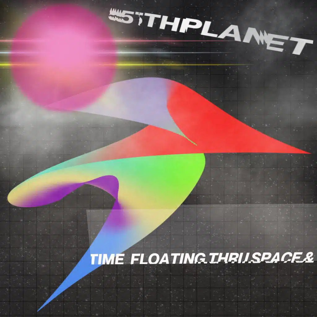 Floating Thru Space & Time