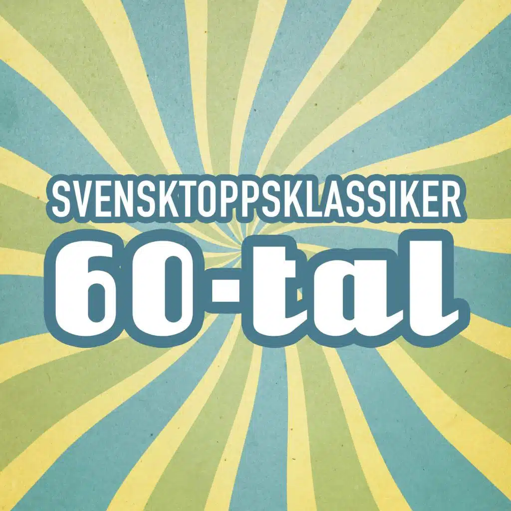 Svensktoppsklassiker 60-tal