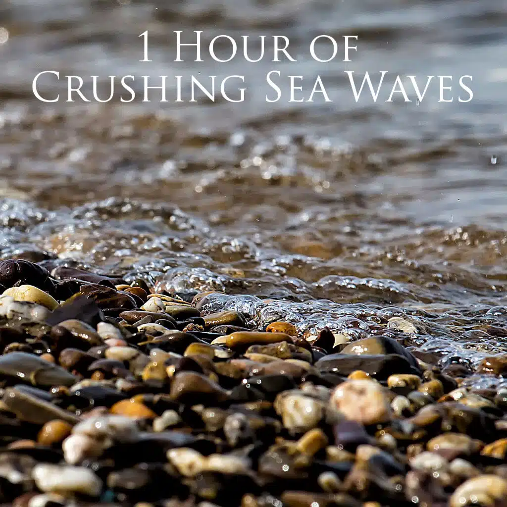 1 Hour of Crushing Sea Waves