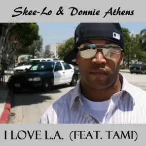 I Love L.A. (feat. Tami) [Radio Edit]