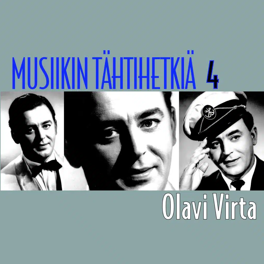 Musiikin tähtihetkiä 4 - Olavi Virta