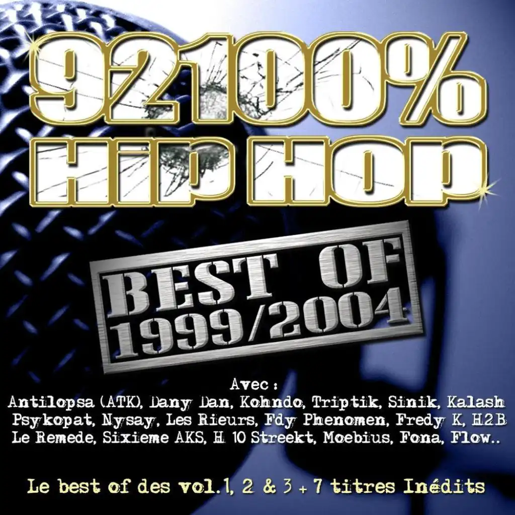 92100% Hip Hop Best Of 1999/2004