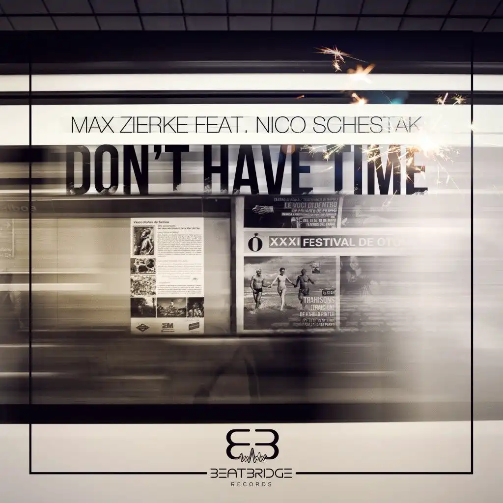 Don't Have Time (Festival Mix) [feat. Nico Schestak]