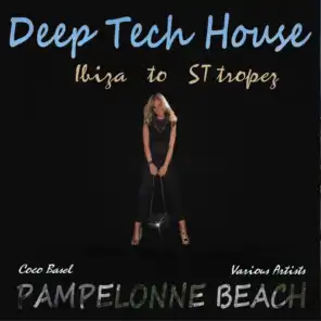 Pampelonne Beach: Deep Tech House - Ibiza to St. Tropez