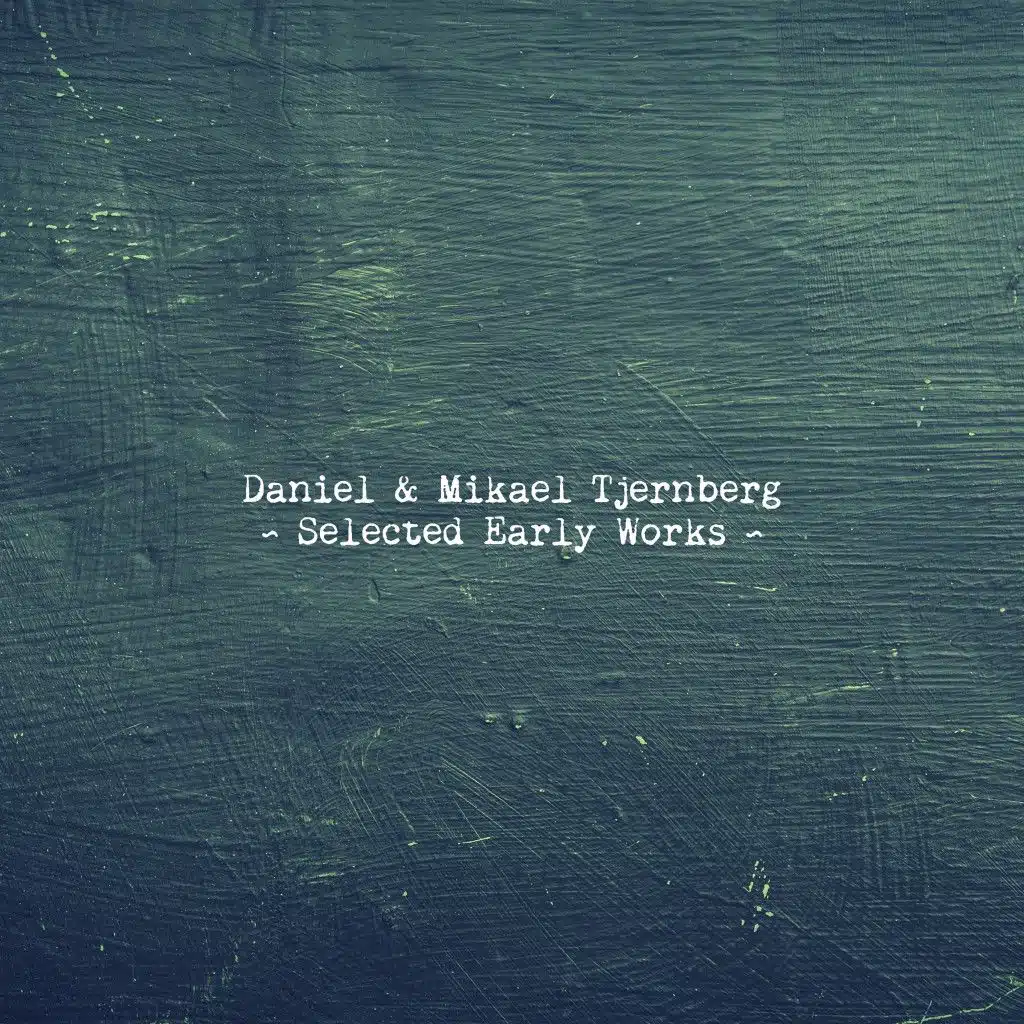 Daniel & Mikael Tjernberg