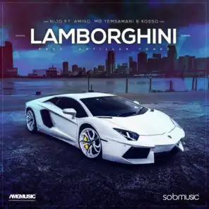Lamborghini (feat. Amigo, Mo Temsamani & Kosso)