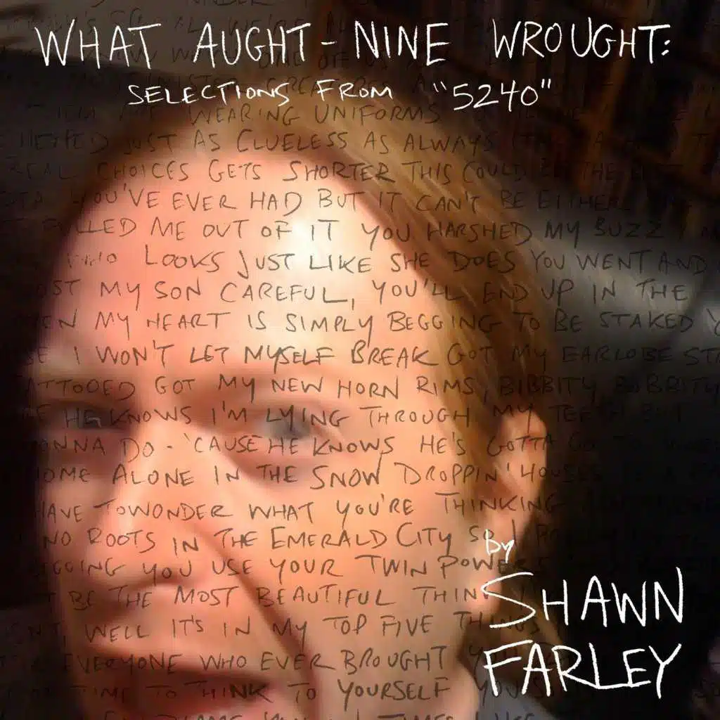 What Aught-Nine Wrought: Selections From "5240"