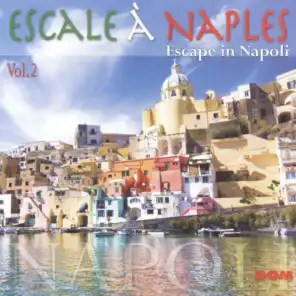 Escale à Naples, vol. 2
