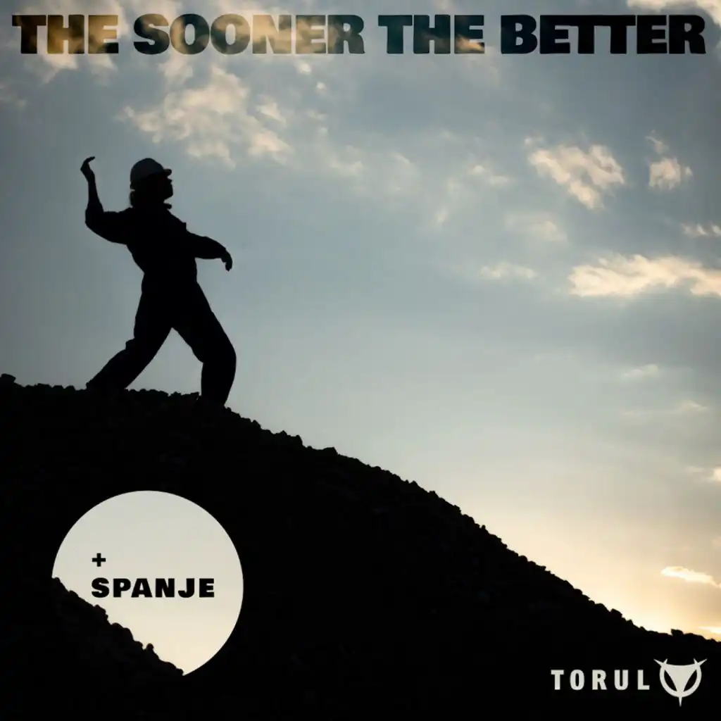 The Sooner the Better (Ploki Remix)