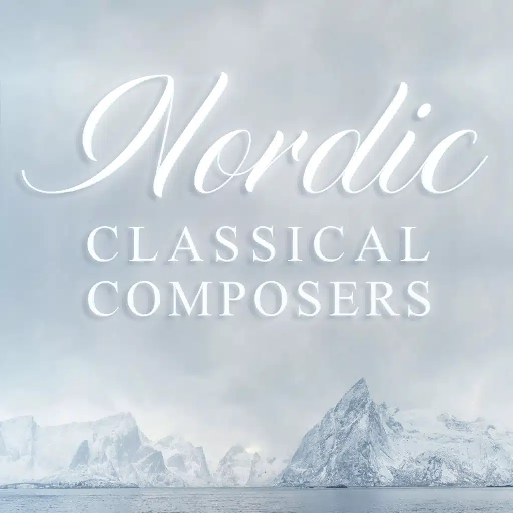 Nordic Classical Composers