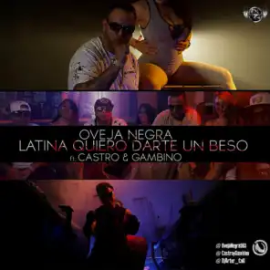Latina Quiero Darte Un Beso (feat. Castro y Gambino)