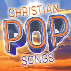 Christian Pop Songs