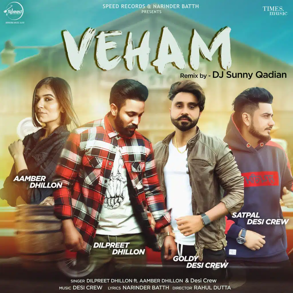Veham (DJ Sunny Qadian Remix) [feat. Aamber Dhillon  &  Desi Crew]