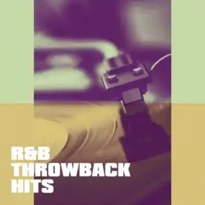 R&b Throwback Hits