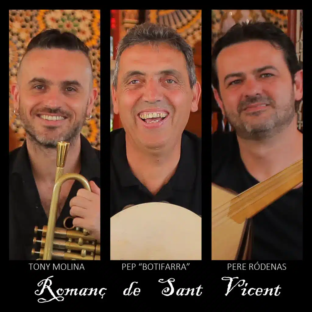 Romanç de Sant Vicent (feat. Tony Molina & Pere Rodenas)