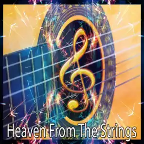 Heaven from the Strings
