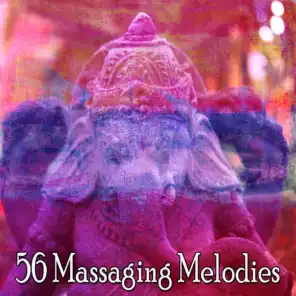 56 Massaging Melodies