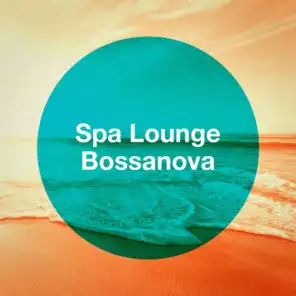 Spa Lounge Bossanova