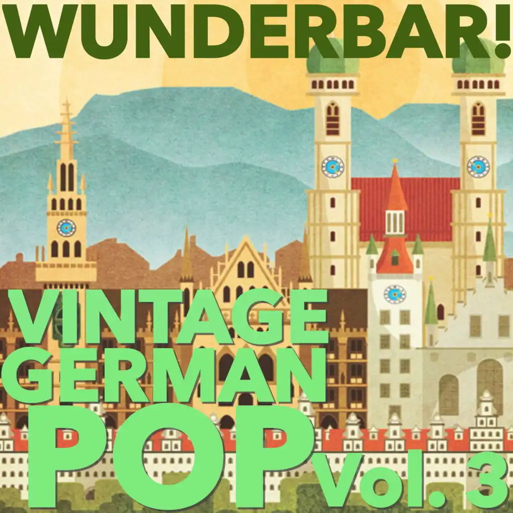 Wunderbar! Vintage German Pop, Vol. 3