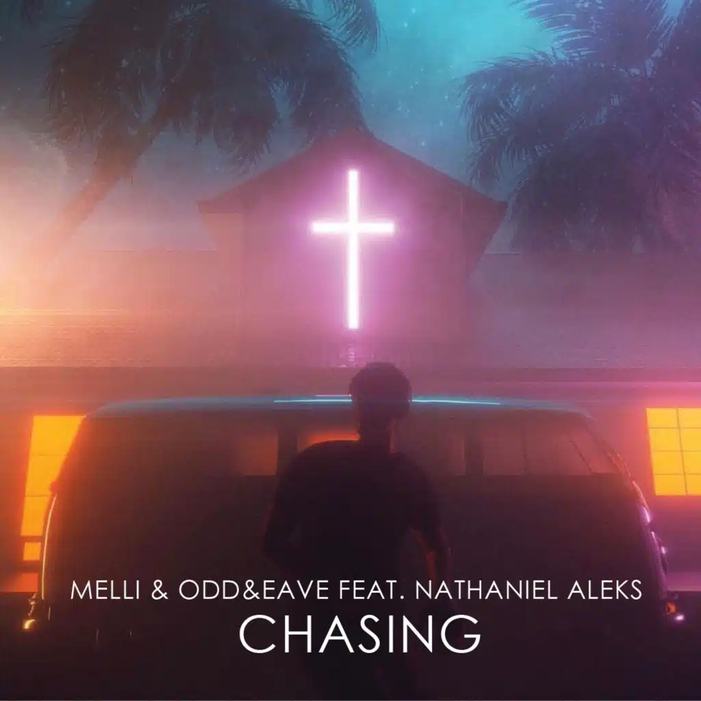 Chasing (feat. Nathaniel Aleks)