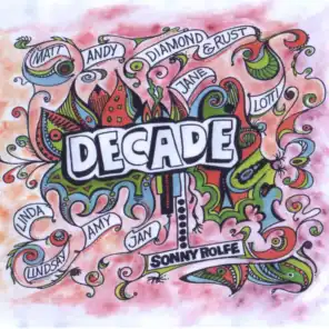 Sonny Rolfe: Decade