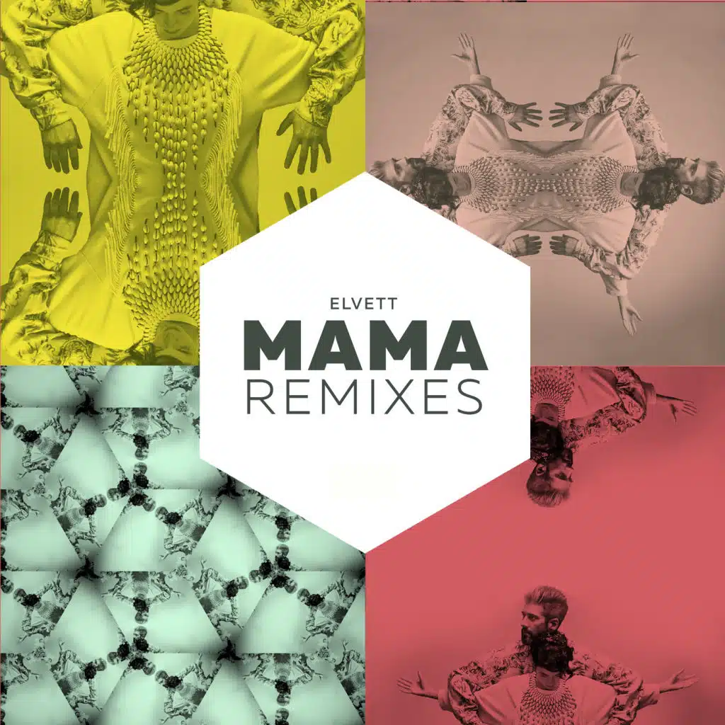 Mama Remixes