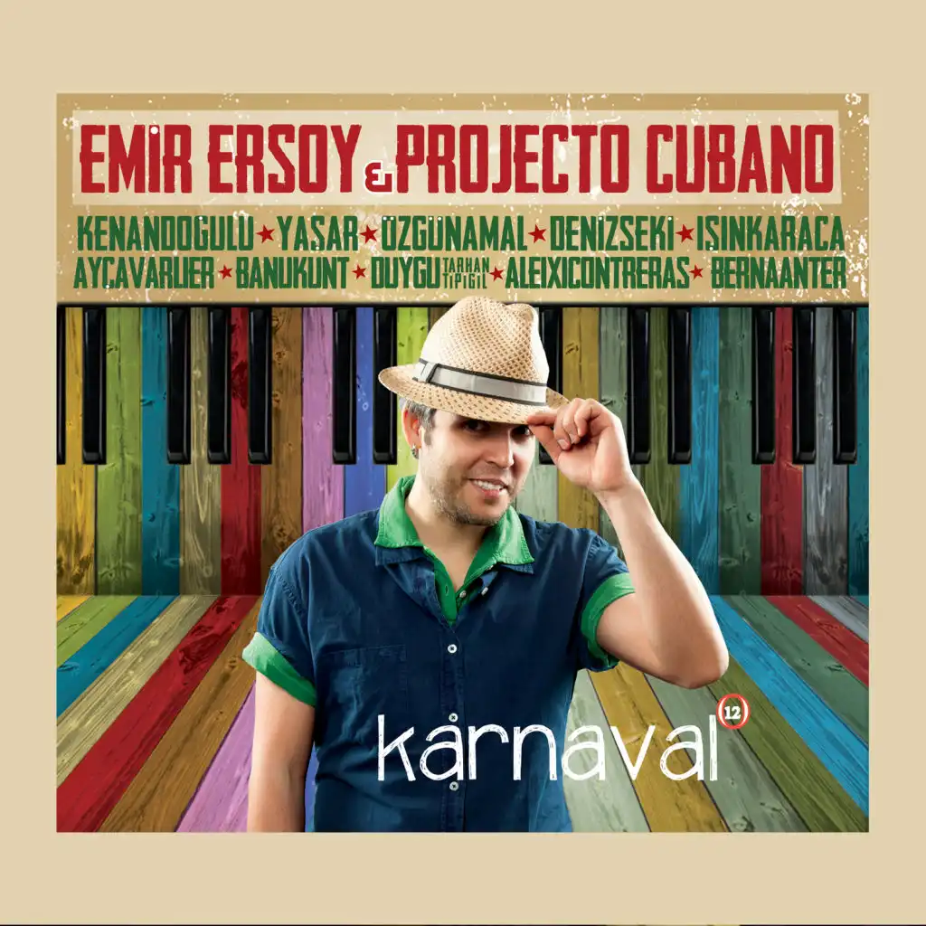 Özgü Namal & Emir Ersoy & Projecto Cubano