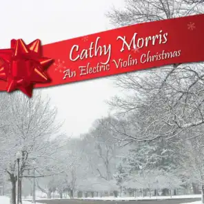 Cathy Morris: An Electric Violin Christmas