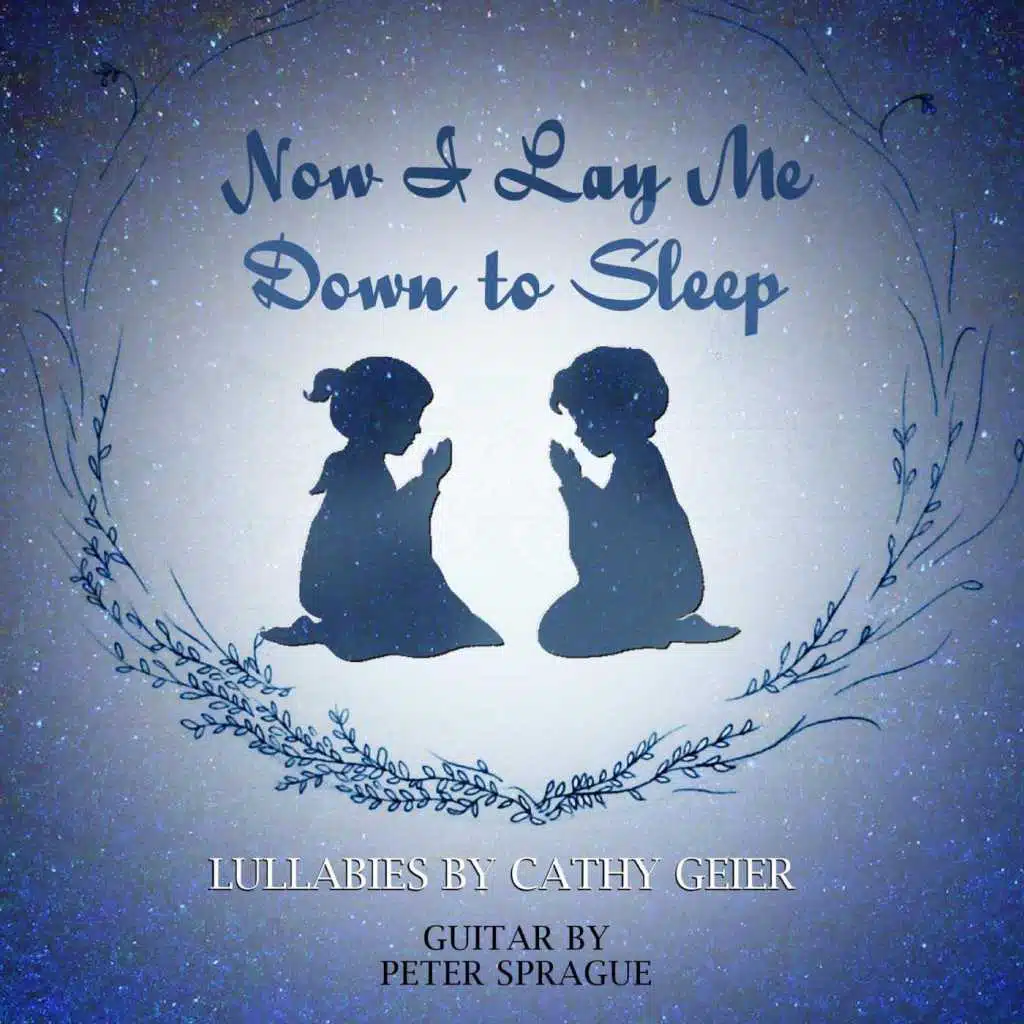 Now I Lay Me Down to Sleep